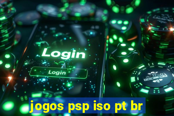 jogos psp iso pt br